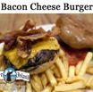 Bacon Cheese Burger.jpg