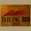 tailing red amber